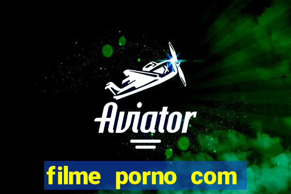 filme porno com milena santos